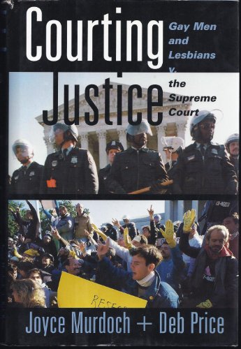 cover image COURTING JUSTICE: Gay Men and Lesbians v. the Supreme Court