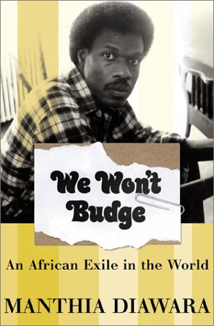 cover image We Won't Budge: An African Exile in the World