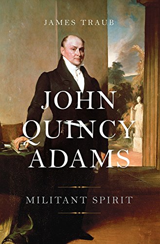 cover image John Quincy Adams: Militant Spirit