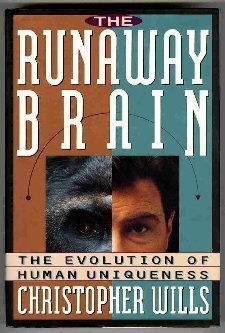 cover image The Runaway Brain: The Evolution of Human Uniqueness