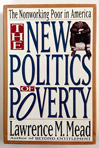 cover image The New Politics of Poverty: The Nonworking Poor in America