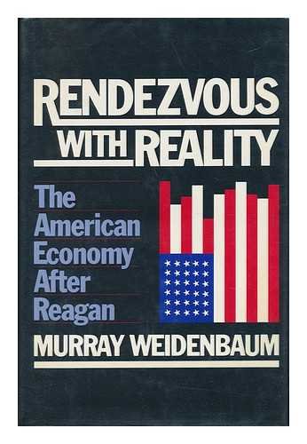 cover image Rendezvous with Reality: The American Economy After Reagan