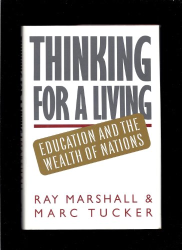 cover image Thinking for a Living: Education and the Wealth of Nations
