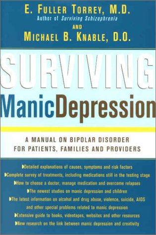 cover image Surviving Manic Depression: A Manual on Bipolar Disorder for Patients, Families, and Providers