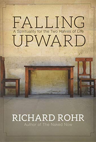 cover image Falling Upward: A Spirituality for the Two Halves of Life