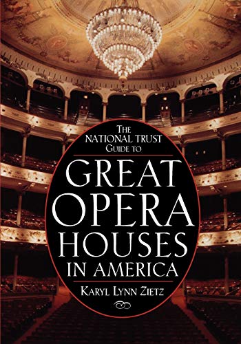 cover image The National Trust Guide to Great Opera Houses in America