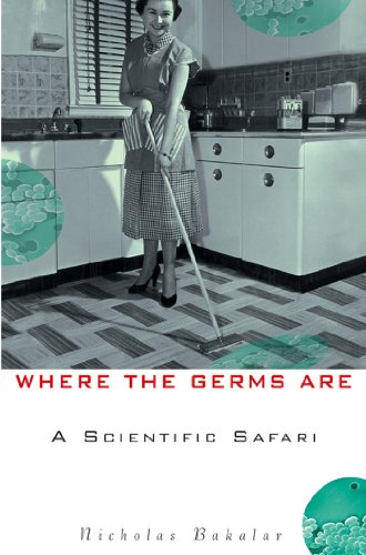 cover image WHERE THE GERMS ARE: A Scientific Safari