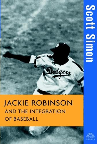 cover image JACKIE ROBINSON AND THE INTEGRATION OF BASEBALL