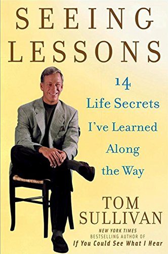 cover image Seeing Lessons: 14 Life Secrets I've Learned Along the Way