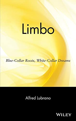 cover image LIMBO: Blue-Collar Roots, White-Collar Dreams