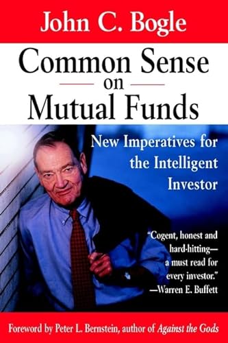 cover image Common Sense on Mutual Funds: New Imperatives for the Intelligent Investor