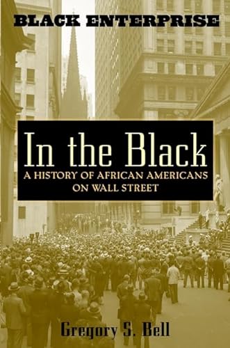 cover image IN THE BLACK: A History of African Americans on Wall Street