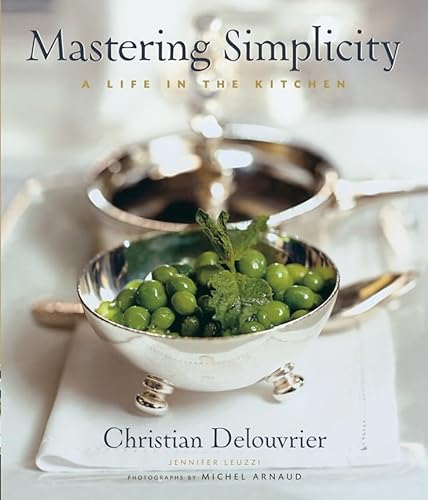 cover image MASTERING SIMPLICITY: A Life in the Kitchen