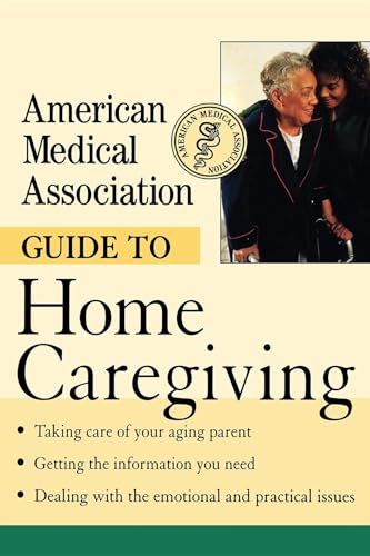 cover image American Medical Association Guide to Home Caregiving