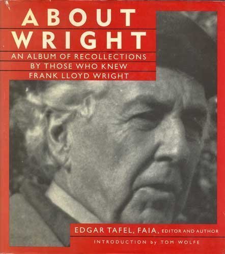 cover image About Wright: An Album of Recollections by Those Who Knew Frank Lloyd Wright