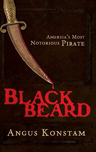 cover image Blackbeard: America's Most Notorious Pirate