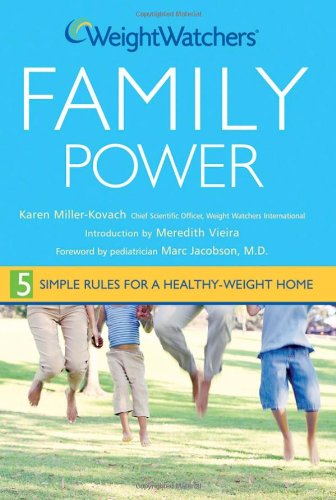 cover image Weight Watchers Family Power: 5 Simple Rules for a Healthy-Weight Home