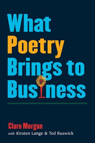 cover image What Poetry Brings to Business