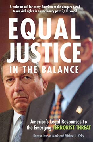cover image EQUAL JUSTICE IN THE BALANCE: America's Legal Responses to the Emerging Terrorist Threat