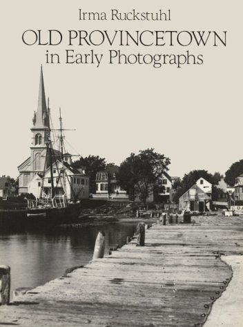 cover image Old Provincetown in Early Photographs