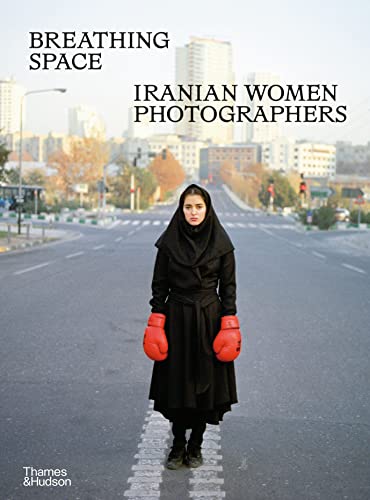 cover image Breathing Space: Iranian Women Photographers