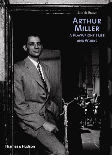 cover image Arthur Miller: A Playwright's Life and Works