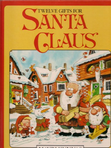 cover image Twelve Gifts for Santa Claus