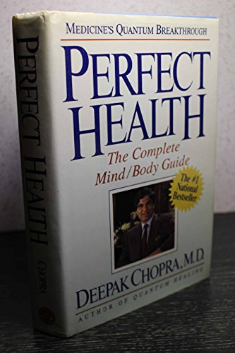 cover image Perfect Health: The Complete Mind/Body Guide
