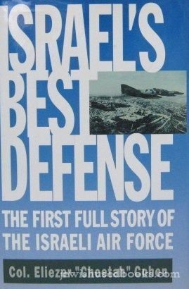 cover image Israel's Best Defense: The First Full Story of the Israeli Air Force