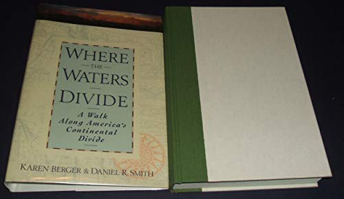 cover image Where the Waters Divide: A Walk Across America Along the Continental Divide