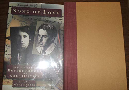 cover image Song of Love: The Letters of Rupert Brooke and Noel Olivier