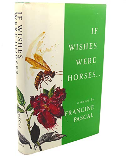 cover image If Wishes Were Horses . . .