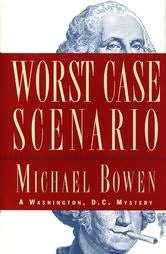 cover image Worst Case Scenario: A Washington, D.C. Mystery
