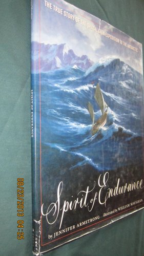 cover image Spirit of Endurance: The True Story of the Shackleton Expedition to the Antarctic