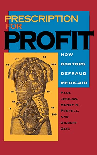 cover image Prescription for Profit: How Doctors Defraud Medicaid