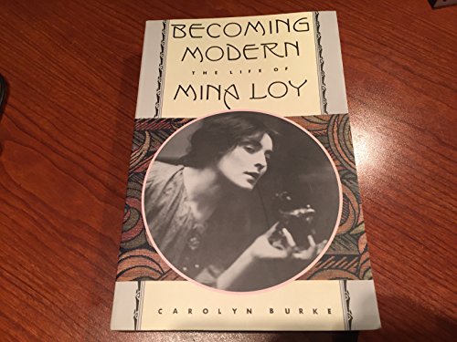 cover image Becoming Modern: The Life of Mina Loy