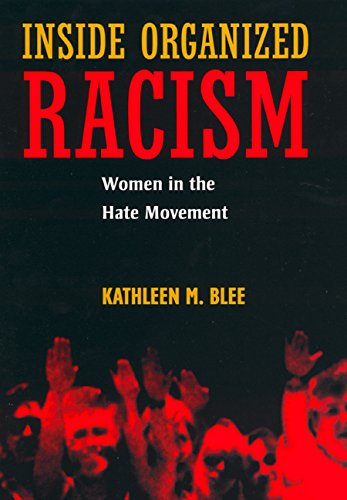 cover image INSIDE ORGANIZED RACISM: Women in the Hate Movement