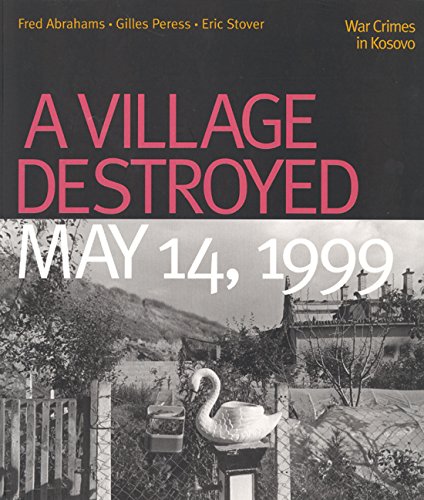 cover image A VILLAGE DESTROYED May 14, 1999: War Crimes in Kosovo