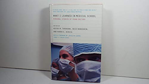 cover image What I Learned in Medical School: Personal Stories of Young Doctors