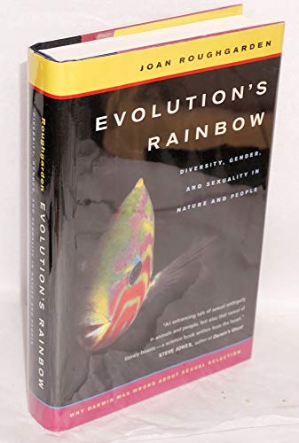cover image EVOLUTION'S RAINBOW: Diversity, Gender, and Sexuality in Nature and People