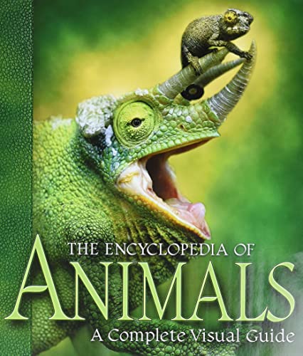 cover image The Encyclopedia of Animals: A Complete Visual Guide