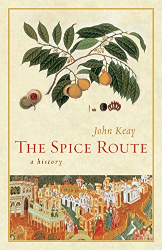 cover image The Spice Route: A History