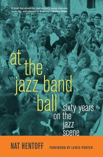 cover image At the Jazz Band Ball: Sixty Years on the Jazz Scene
