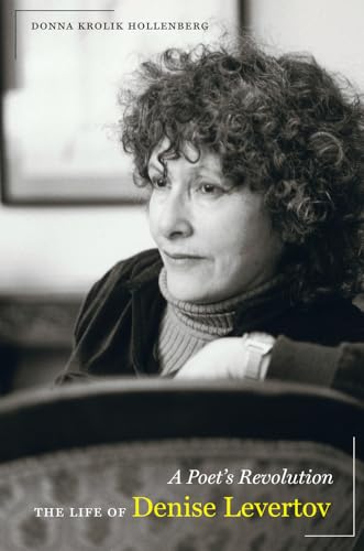 cover image A Poet's Revolution: The Life of Denise Levertov