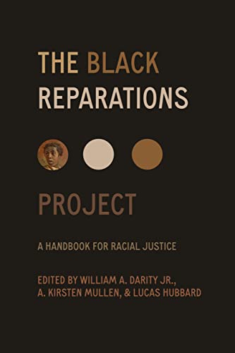 cover image The Black Reparations Project: A Handbook for Racial Justice