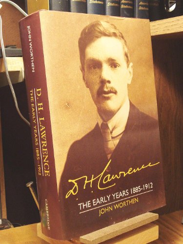 cover image D. H. Lawrence: The Early Years 1885-1912: Volume 1: The Cambridge Biography of D. H. Lawrence