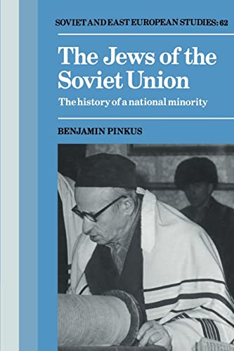 cover image The Jews of the Soviet Union: The History of a National Minority