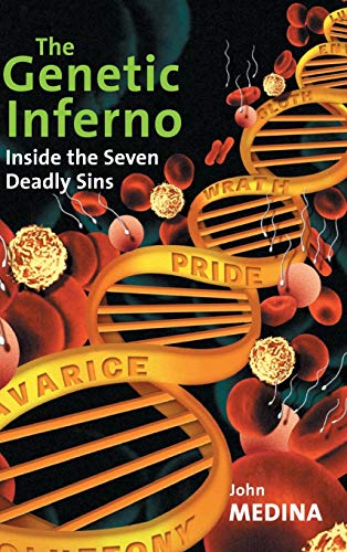 cover image The Genetic Inferno: Inside the Seven Deadly Sins