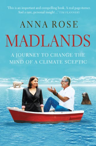 cover image Madlands A Journey to Change the Mind of a Climate Sceptic