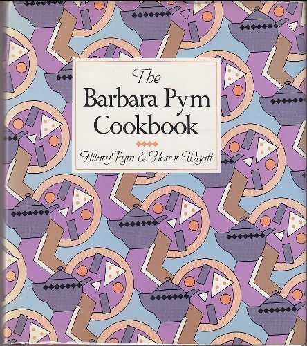 cover image The Barbara Pym Cookbook
